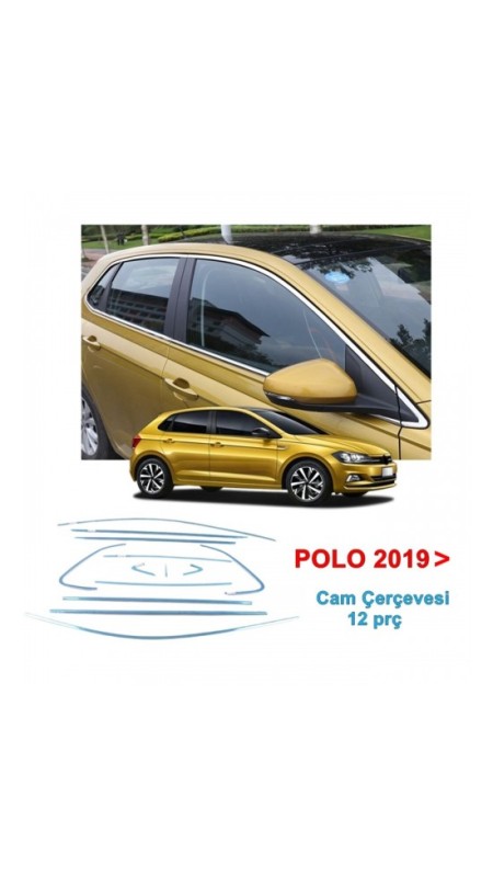 Volkswagen Polo 6 Krom Cam Çerçevesi 2018-2021 Model Aralığı Uyumlu Parlak Paslanmaz Çelik 